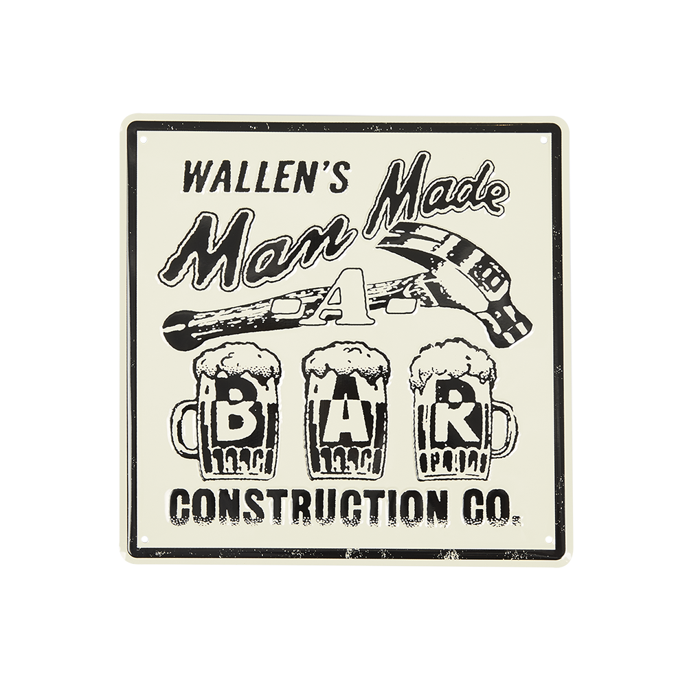 Man Made A Bar Tin Sign