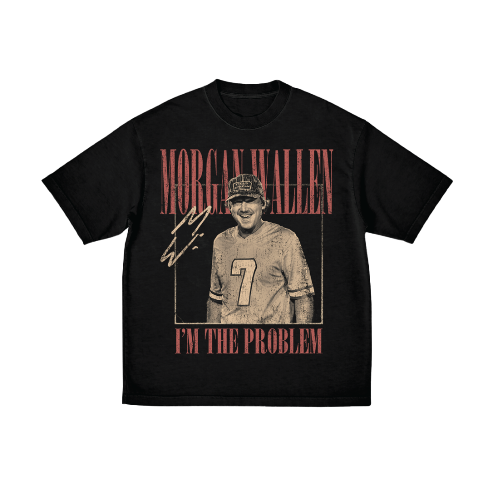 I’m The Problem Dateback Tour T-Shirt Front