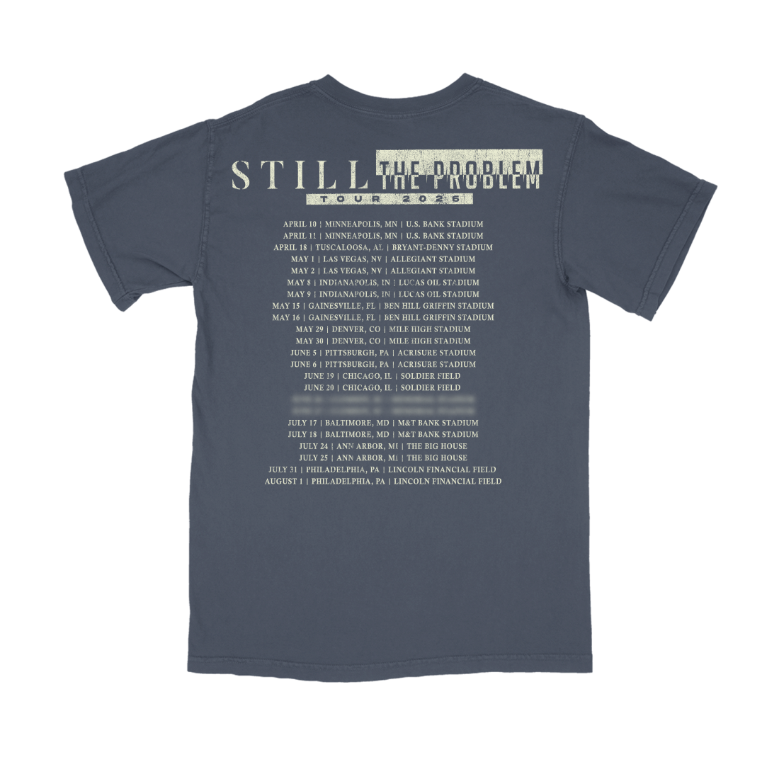 Still The Problem Tour T-Shirt Back