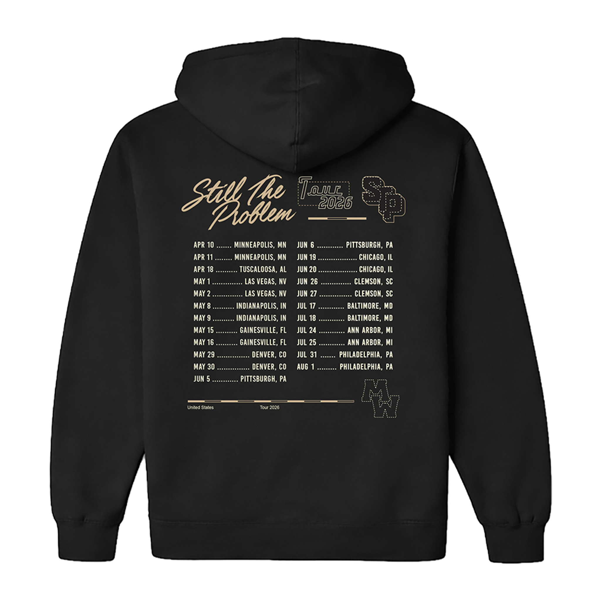 Still The Problem Tour Hoodie Back
